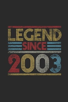 Paperback Legend Since 2003: Blank Lined Notebook (6" x 9" - 120 pages) Birthday Themed Notebook for Daily Journal, Diary, and Gift Book