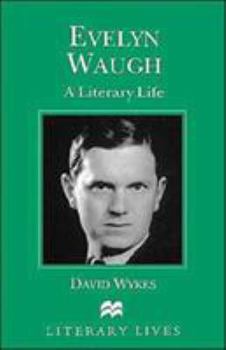 Hardcover Evelyn Waugh: A Literary Life Book