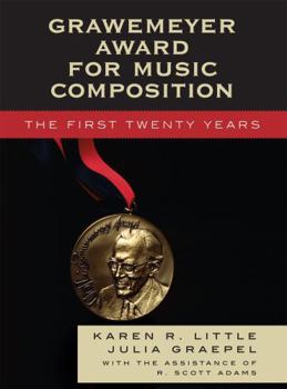 Hardcover Grawemeyer Award for Music Composition: The First Twenty Years Book