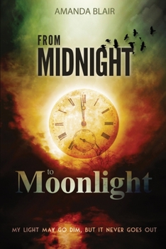 Paperback From Midnight to Moonlight Book