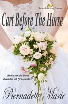 Cart Before the Horse - Book #1 of the Denver Brides