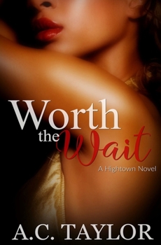 Paperback Worth The Wait Book