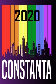 2020 Constanta: Your city name on the calendar 2020 cover. The Love For My City Great Gift For Everyone Who Likes This Place. Notebook and Planner 2020