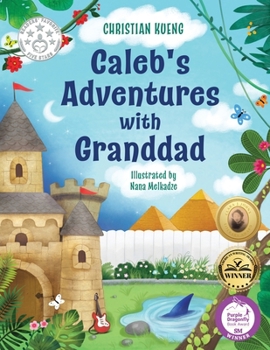 Paperback Caleb's Adventures with Granddad Book