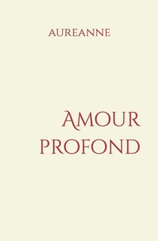 Paperback Amour profond [French] Book