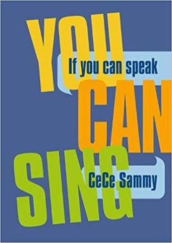 Paperback If You Can Speak You Can Sing Book