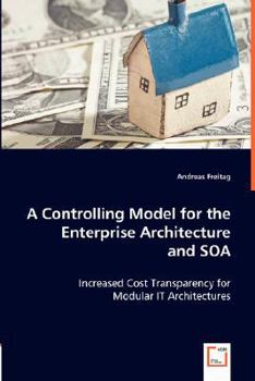 Paperback A Controlling Model for the Enterprise Architecture and SOA Book