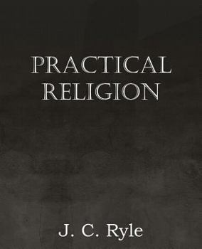 Paperback Practical Religion Book