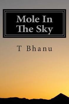 Paperback Mole In The Sky Book