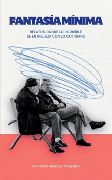 Paperback Fantasía mínima [Spanish] Book