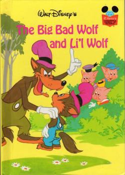 Hardcover The Big Bad Wolf and Li'l Wolf (Disney's Wonderful World of Reading) Book
