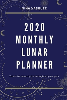 2020 Monthly Lunar Planner