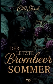 Paperback Der letzte Brombeersommer [German] Book