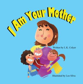 Paperback I Am Your Mother Book