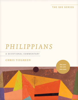 Paperback Philippians: A Devotional Commentary: See Your Life with New Eyes Book