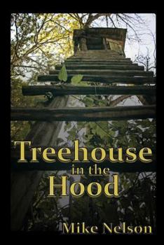 Paperback Treehouse in the Hood Book