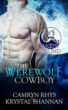 Paperback The Werewolf Cowboy Book