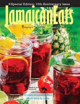 Paperback JamaicanEats magazine 10th Anniversary Issue: 10th Anniversary Issue #2, 2016 Book