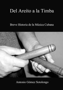 Paperback del Areito a la Timba [Spanish] Book