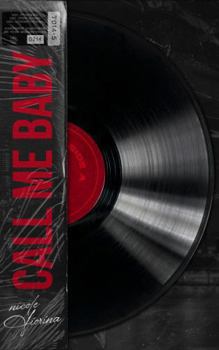Paperback Call Me Baby: Side A Book