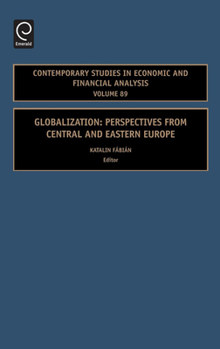 Hardcover Globalization: Perspectives from Central and Eastern Europe Book