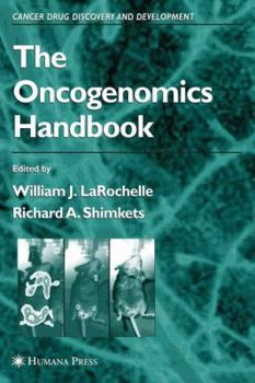 Hardcover The Oncogenomics Handbook Book