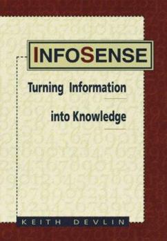 Paperback Infosense: Turning Information Into Knowledge Book