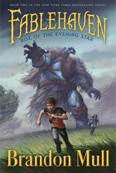 Rise of the Evening Star - Book #2 of the Fablehaven