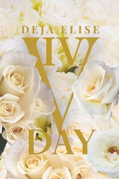 V Day IV (V Day: A Friends to Lovers Romance)