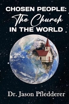 Paperback Chosen People: The Church in the World Book