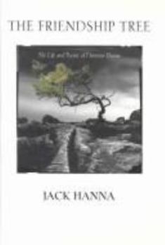 Paperback The Friendship Tree: The Life and Poems of Davoren Hanna Book
