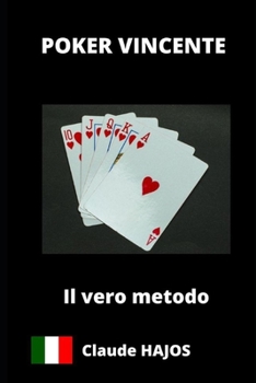 Paperback Vincere a Poker: Il Metodo Reale [Italian] Book