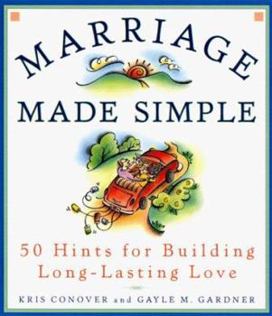 Mass Market Paperback Marriage Made Simple: 50 Hints Building Long-Lasting Love Book