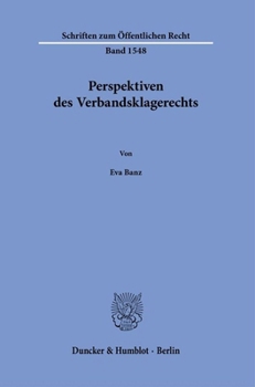 Paperback Perspektiven Des Verbandsklagerechts [German] Book