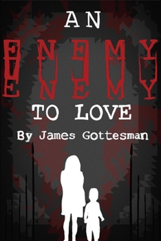 Paperback An Enemy To Love Book