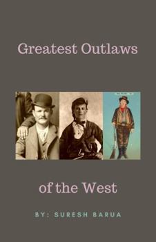 Paperback Greatest Outlaws of the West Book
