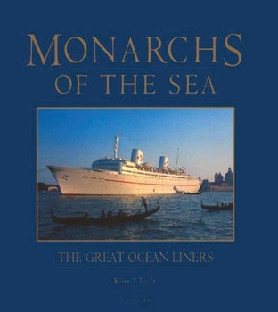 Hardcover Monarchs of the Sea: Great Ocean Liners Book