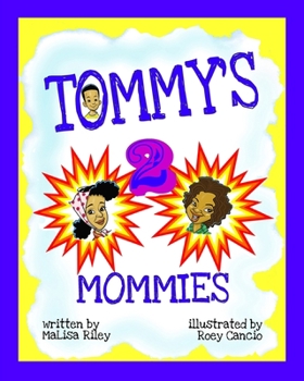 Paperback Tommy's 2 Mommies Book