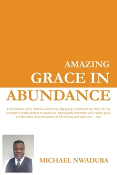 Paperback Amazing Grace in Abundance Book