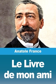 Paperback Le Livre de mon ami [French] Book