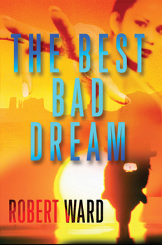 The Best Bad Dream - Book  of the Harper and Hidalgo