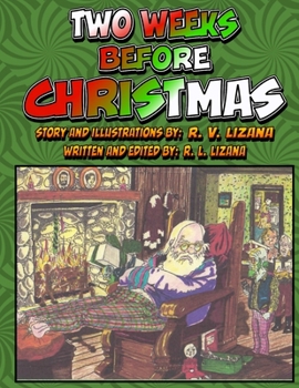 Paperback Two Weeks Before Christmas: A Graphic Novel Book