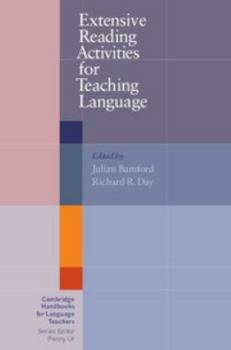 Extensive Reading Activities for Teaching Language - Book  of the Cambridge Handbooks for Language Teachers
