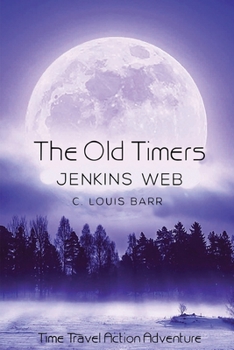 Paperback Jenkins Web: Time Travel Action Adventure Book