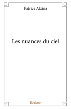 Paperback Les nuances du ciel [French] Book