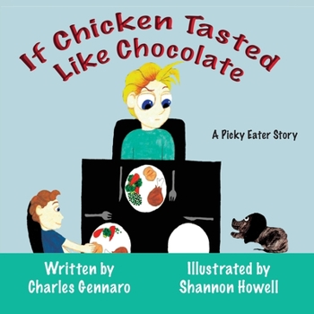 Paperback If Chicken Tasted Like Chocolate Book