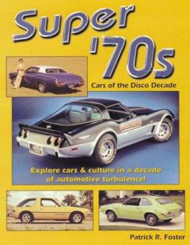 Paperback Super '70s: Cars of the Disco Decade Book