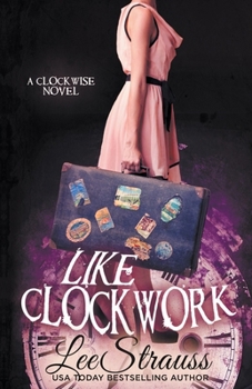 Paperback Like Clockwork Book