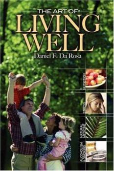 Paperback The Art of Living Well Book