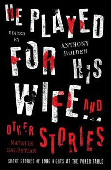 Hardcover He Played for His Wife and Other Stories Book